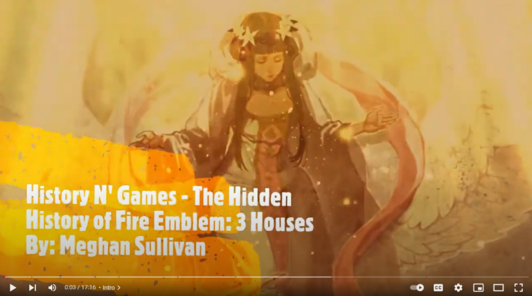 The Hidden History of Fire Emblem 3 Houses (Part 1)